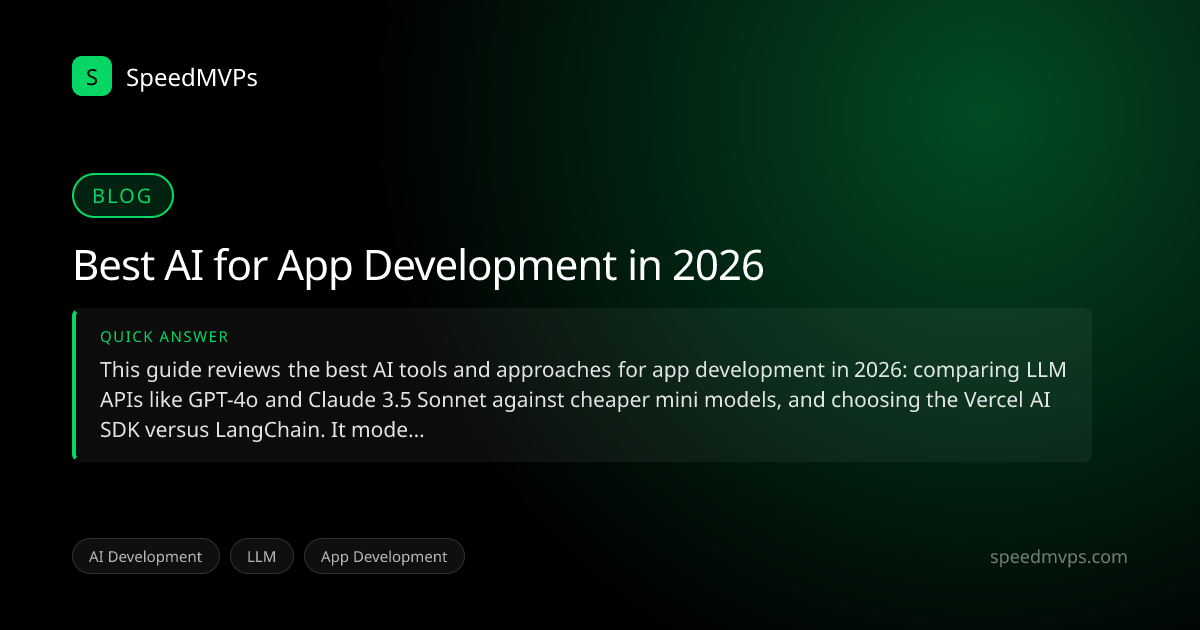 Quick answer summary for Best AI for App Development in 2026