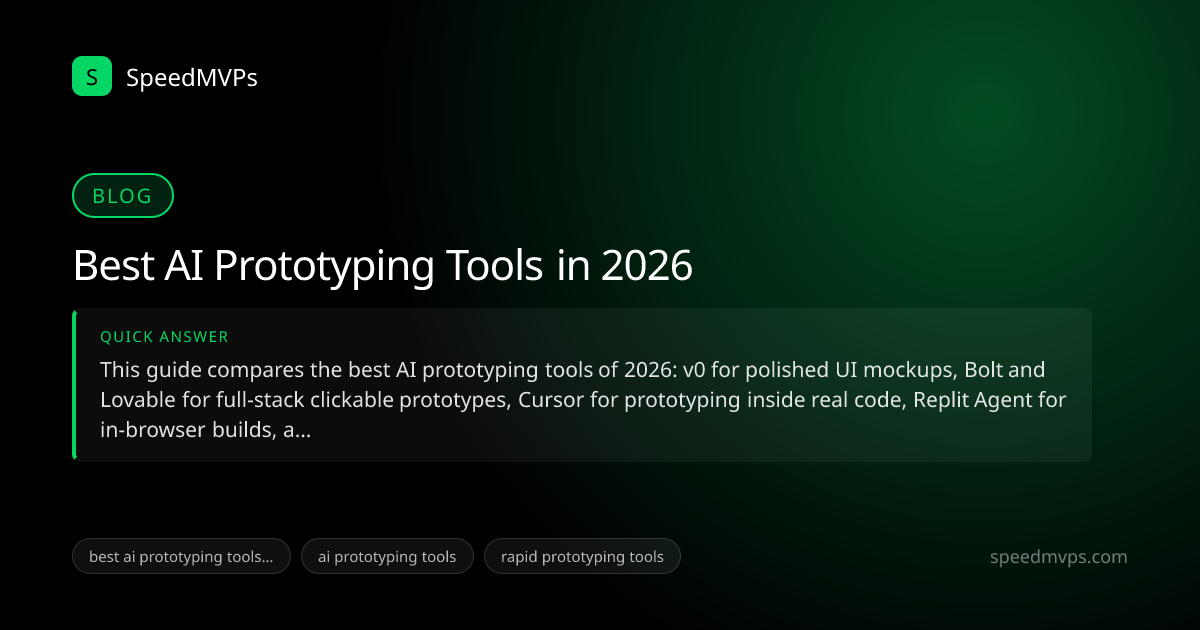 Quick answer summary for Best AI Prototyping Tools in 2026