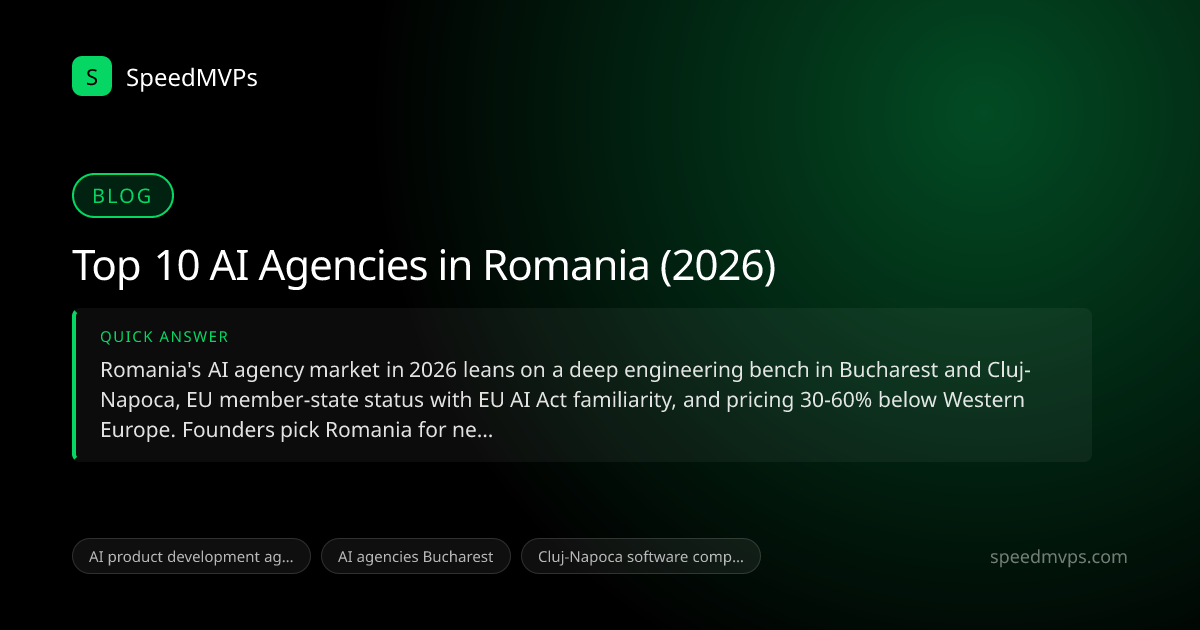 Quick answer summary for Top 10 AI Agencies in Romania (2026)