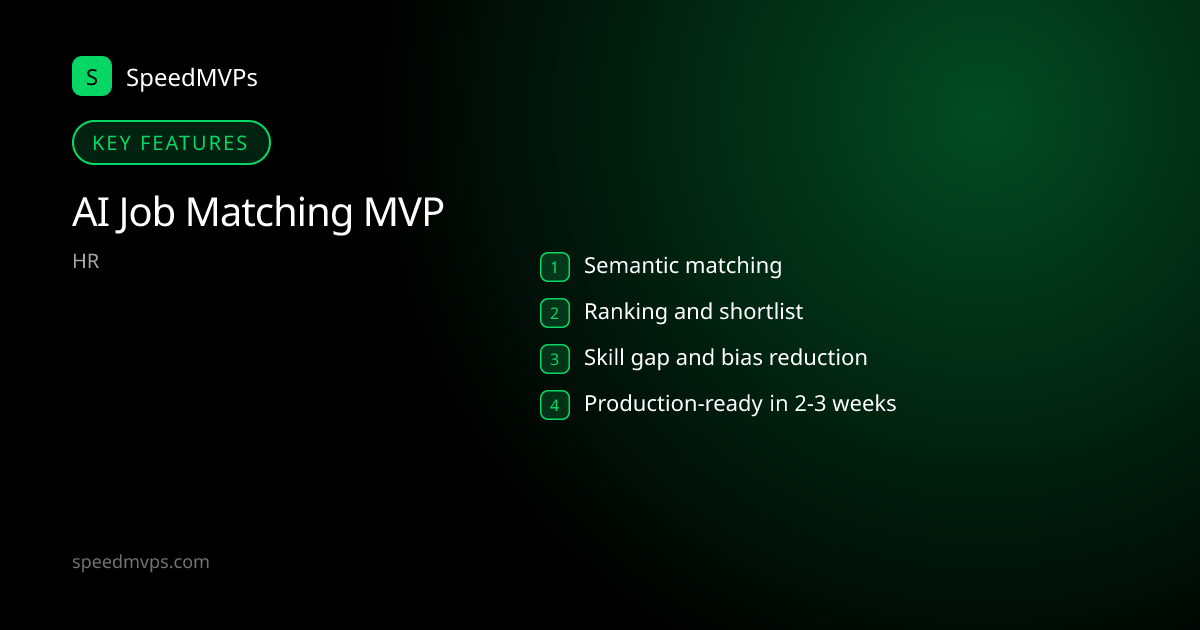 Key features: AI Job Matching MVP