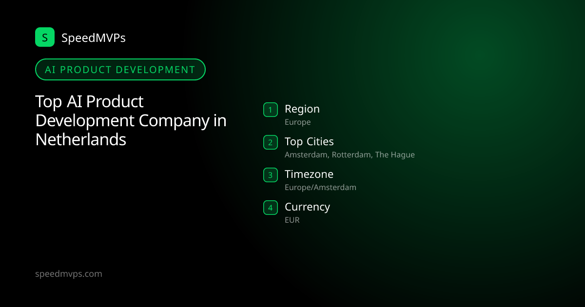 AI Product Development in Netherlands: region, top cities, and local facts