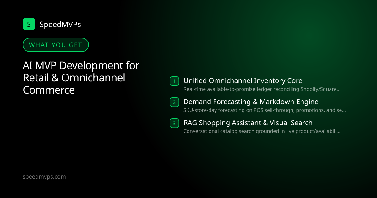 What you get with AI MVP Development for Retail & Omnichannel Commerce: key deliverables at a glance