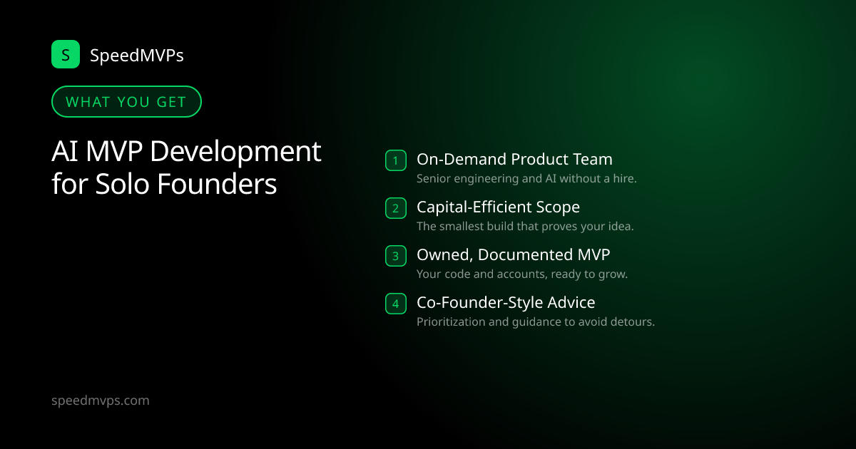 What you get with AI MVP Development for Solo Founders: key deliverables at a glance