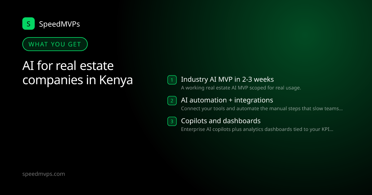What you get with AI for real estate companies in Kenya: key deliverables at a glance