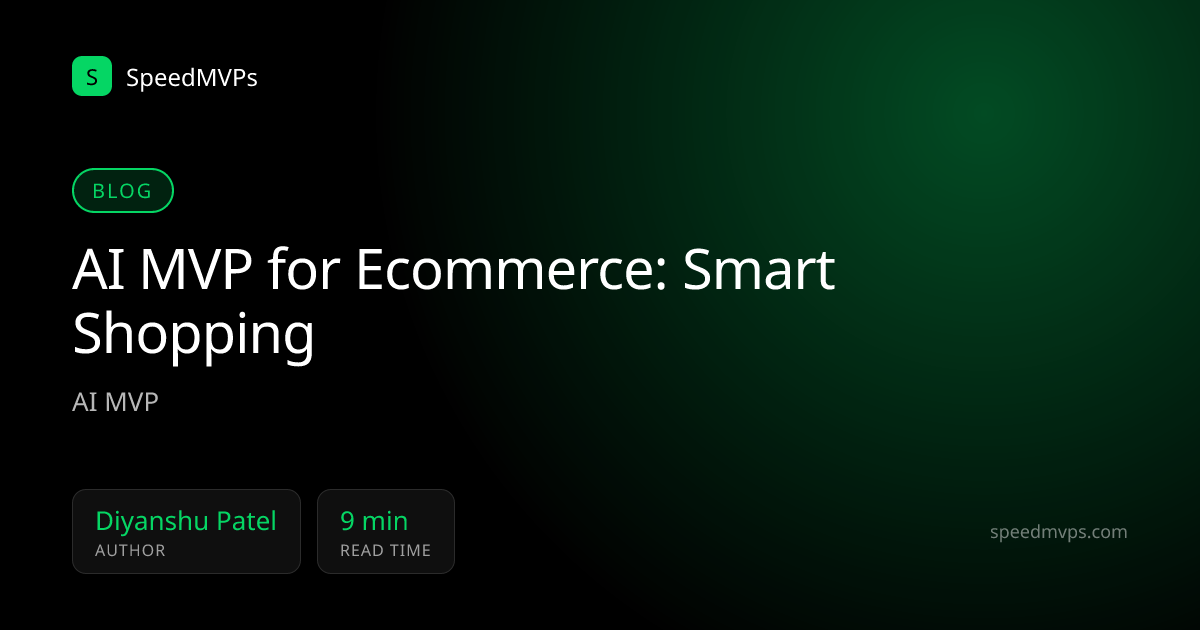 AI MVP for Ecommerce: Smart Shopping