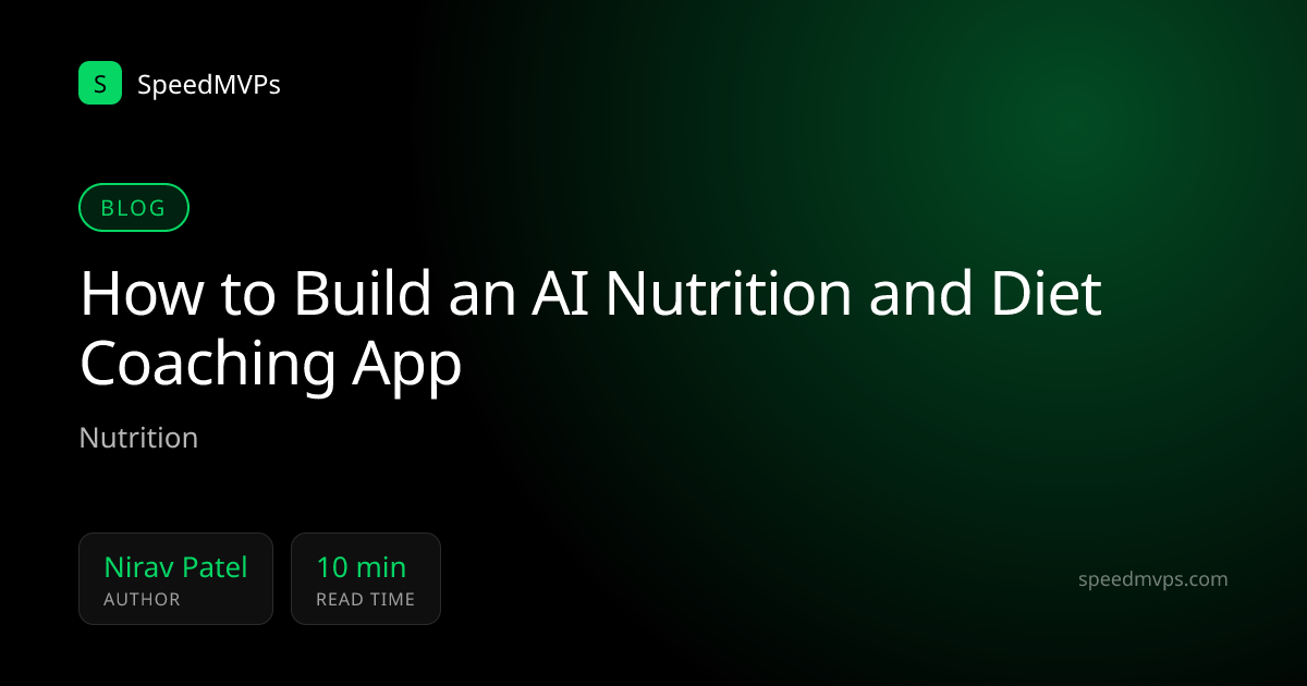 How to Build an AI Nutrition and Diet Coaching App