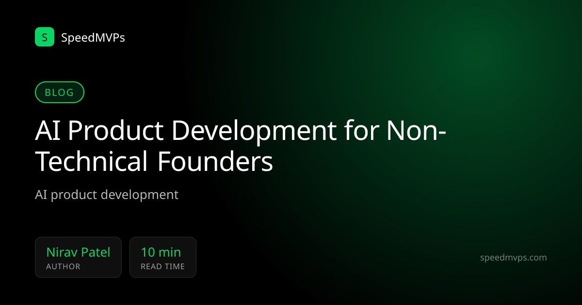 AI Product Development for Non-Technical Founders