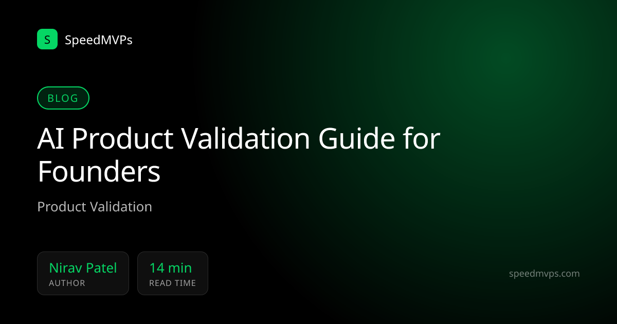 AI Product Validation Guide for Founders