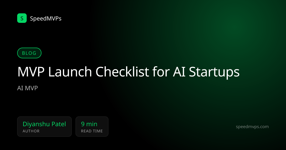 MVP Launch Checklist for AI Startups