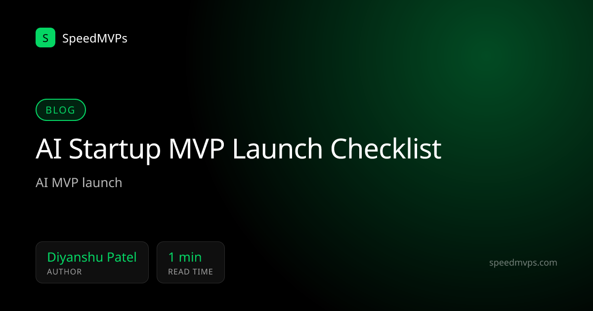 AI Startup MVP Launch Checklist