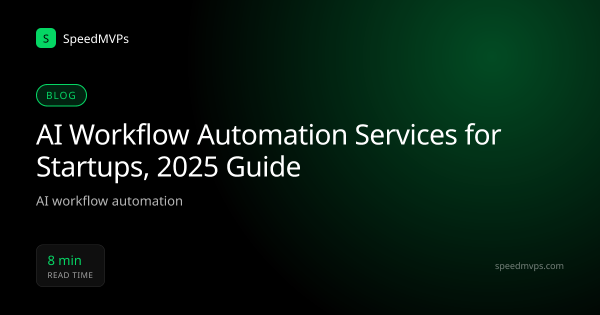 AI Workflow Automation Services for Startups, 2025 Guide
