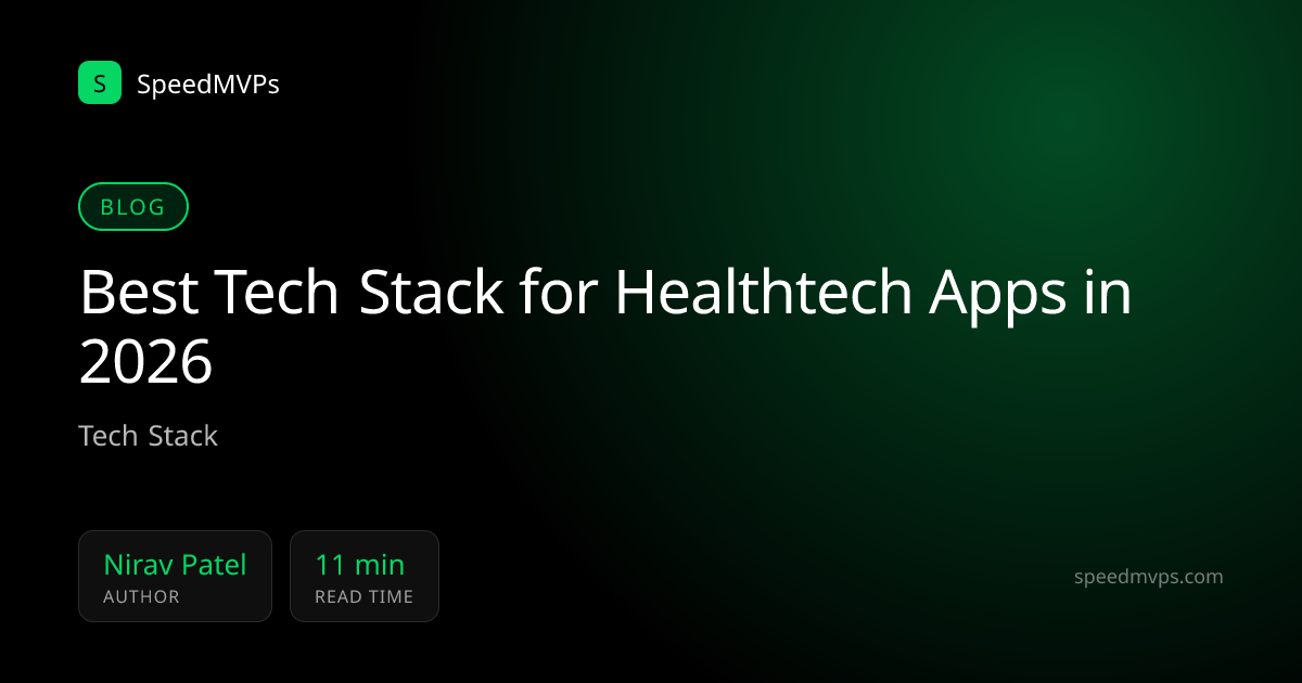 Best Tech Stack for Healthtech Apps in 2026