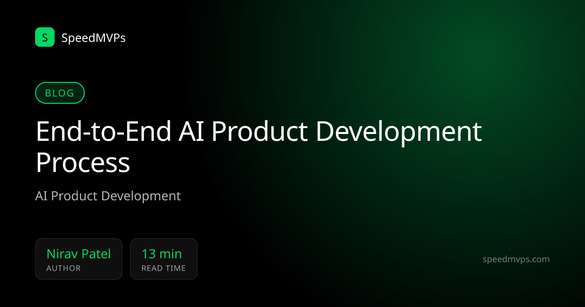 End-to-End AI Product Development Process