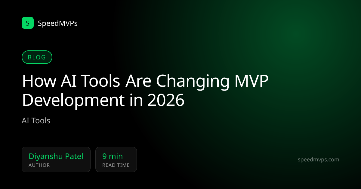 How AI Tools Are Changing MVP Development in 2026