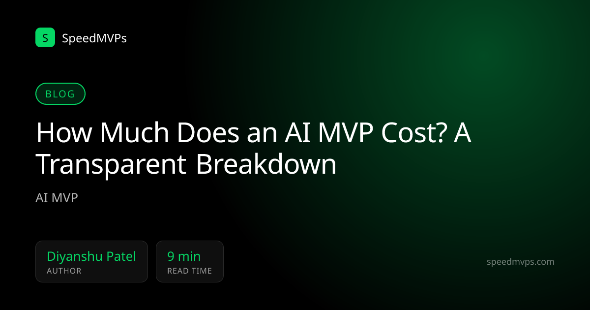 How Much Does an AI MVP Cost? A Transparent Breakdown