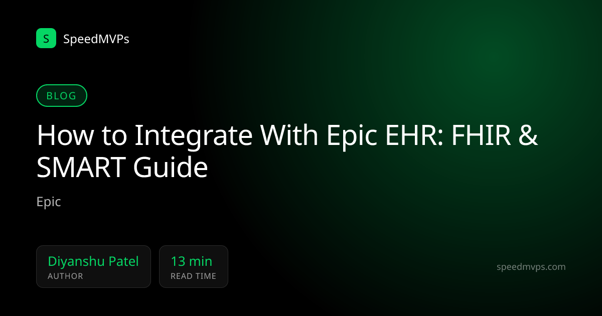 How to Integrate With Epic EHR: FHIR & SMART Guide
