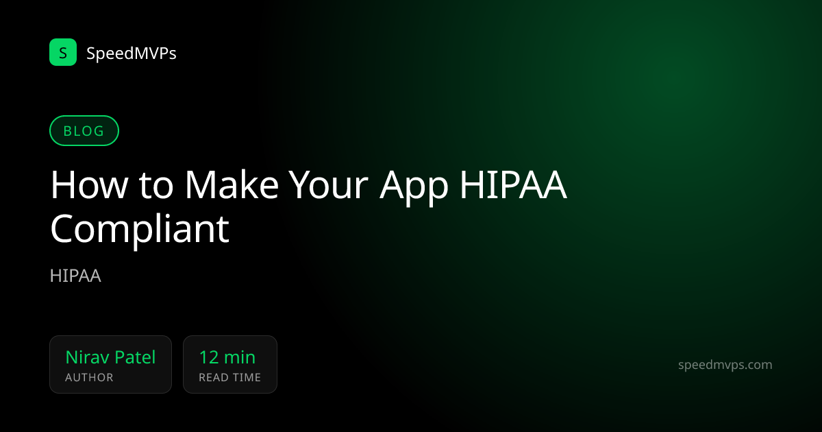 How to Make Your App HIPAA Compliant