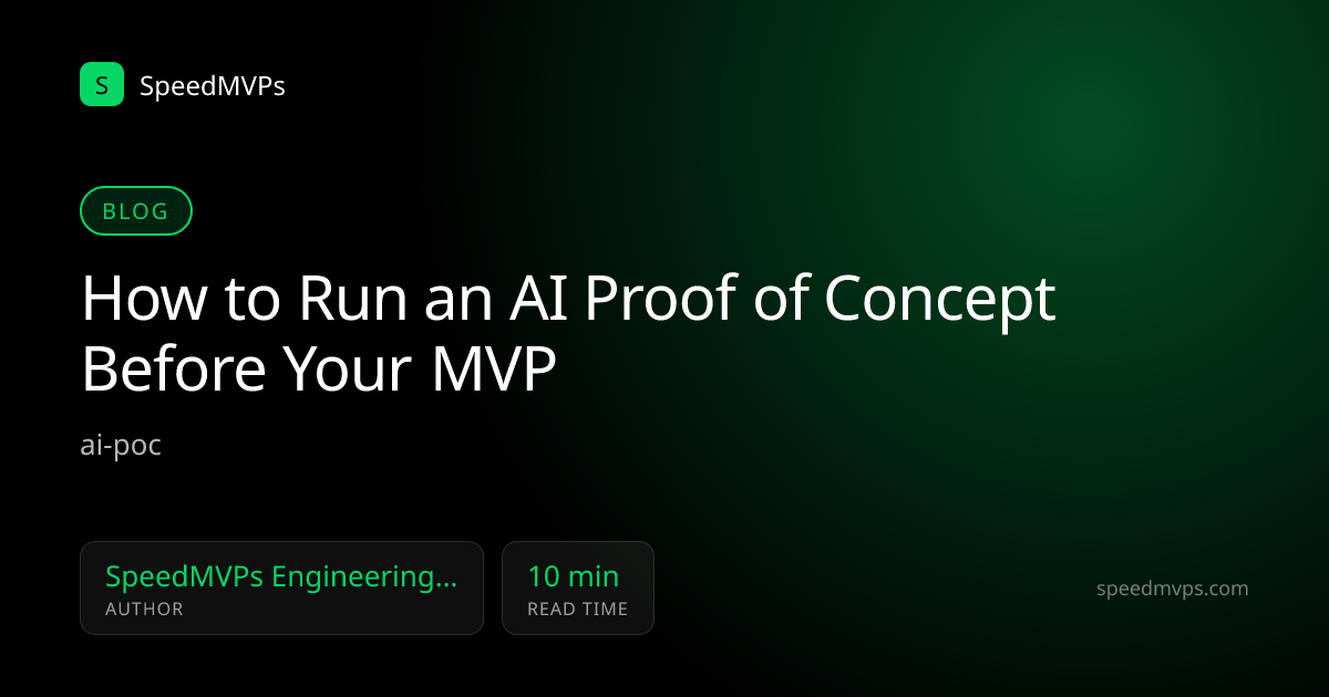 How to Run an AI Proof of Concept Before Your MVP