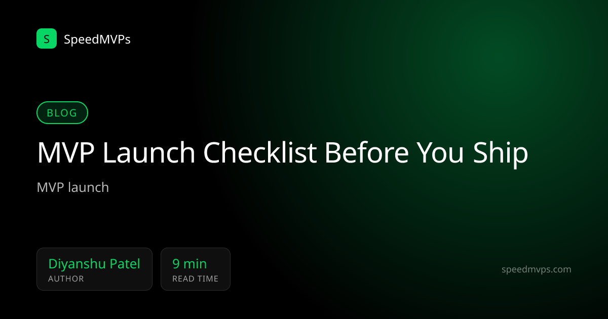 MVP Launch Checklist Before You Ship