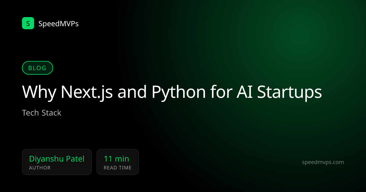 Why Next.js and Python for AI Startups