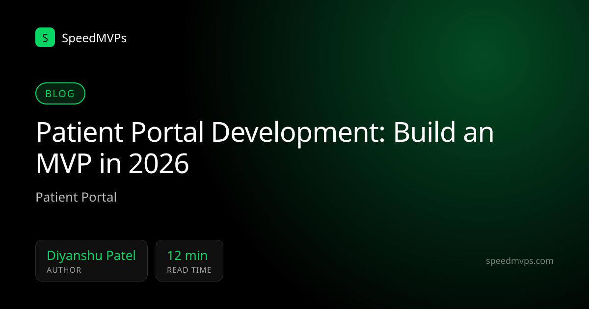 Patient Portal Development: Build an MVP in 2026