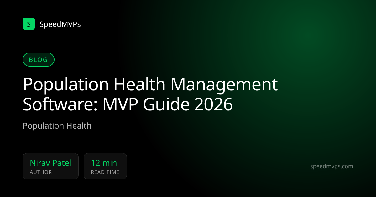 Population Health Management Software: MVP Guide 2026