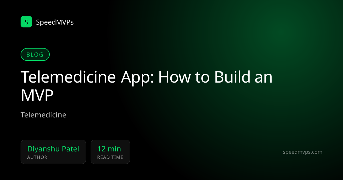 Telemedicine App: How to Build an MVP
