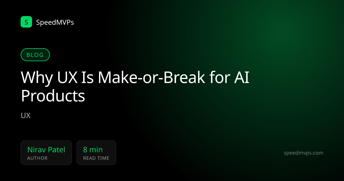Why UX Is Make-or-Break for AI Products