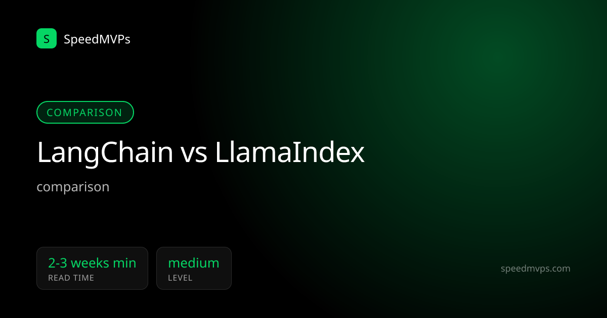 LangChain vs LlamaIndex