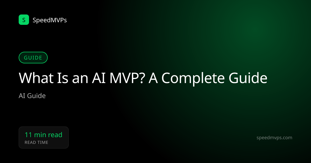 What Is an AI MVP? A Complete Guide